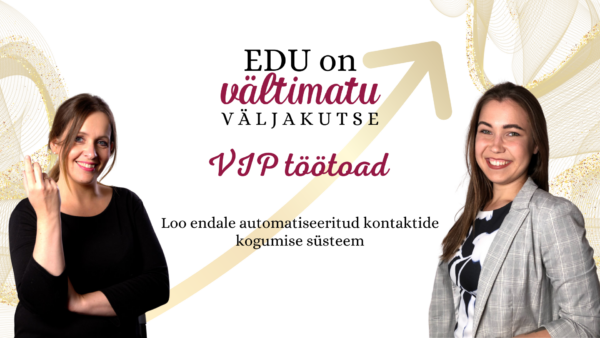Edu on vältimatu VIP pakett