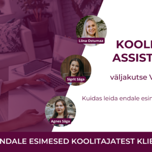 Koolitaja assistendiks väljakutse VIP materjalid