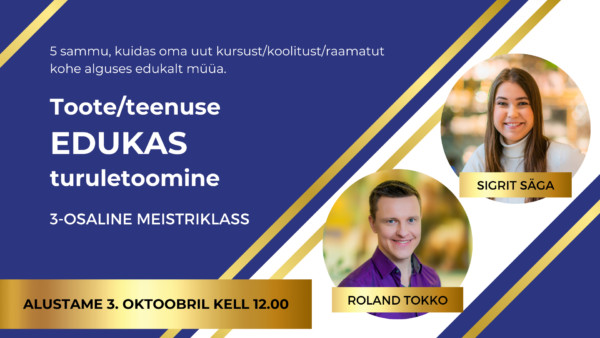 "Toote/teenuse edukas turuletoomine" meistriklass