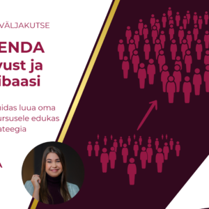 "Suurenda nähtavust ja kliendibaasi" väljakutse
