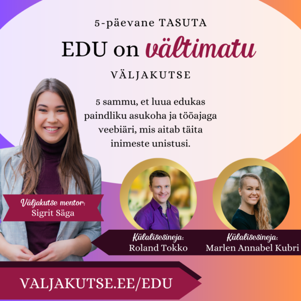 "Edu on vältimatu" väljakutse