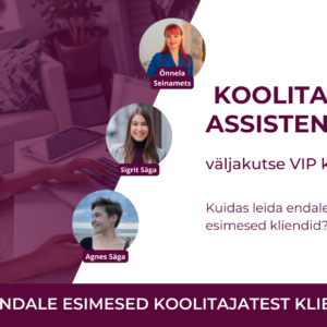 Koolitaja assistendiks väljakutse VIP