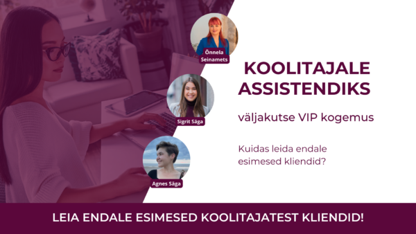 Koolitaja assistendiks väljakutse VIP