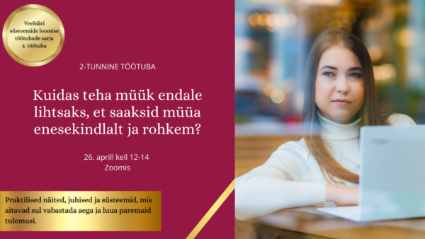 Müügisüsteemide 2-tunnine töötuba