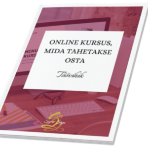 "Loo online kursus, mida tahetakse osta" töövihik